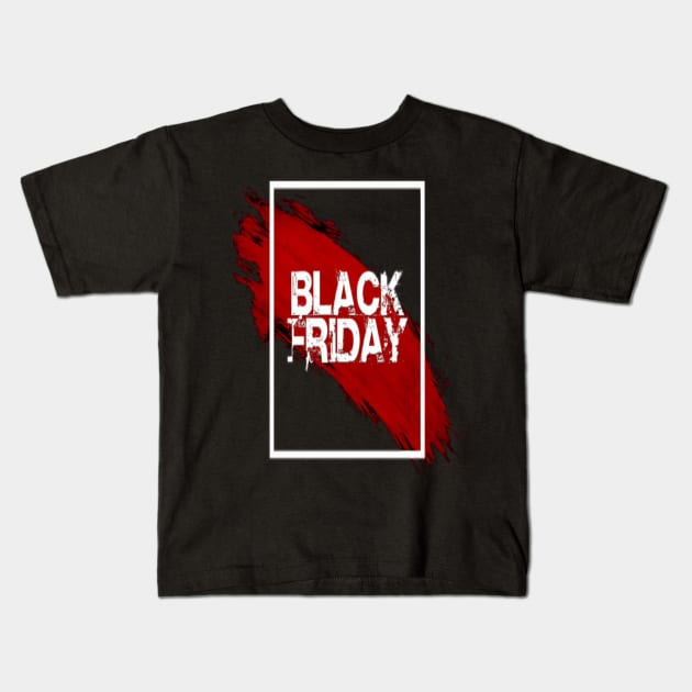 Black friday t-shirts Kids T-Shirt by TibA